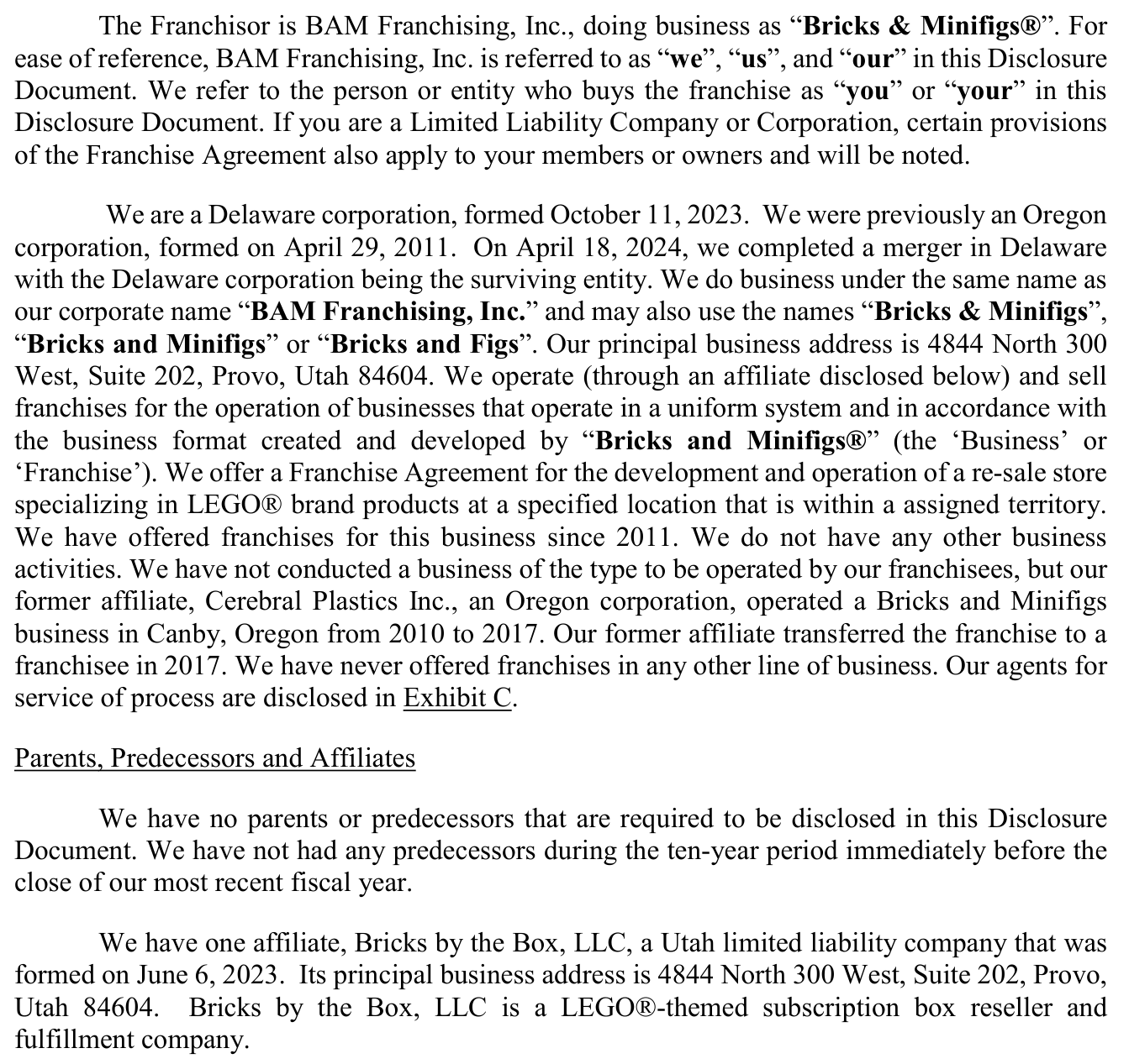 2025 edition, Item 1: 'We are a Delaware corporation, formed October 11, 2023.'