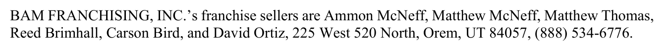 2023 edition, Exhibit K receipt, page 308: franchise sellers roster led by Ammon McNeff and Matthew McNeff (Matthew Thomas, Reed Brimhall, Carson Bird, David Ortiz)