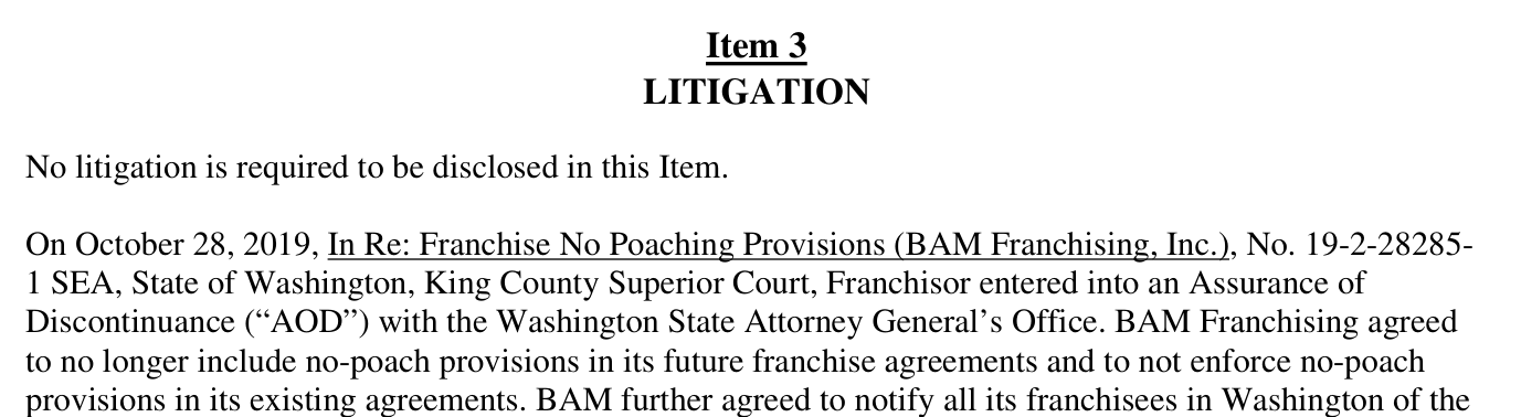 2022 edition, FDD p.3 (PDF file p.12): 'No litigation is required to be disclosed in this Item.' immediately followed by the Oct 28, 2019 Washington no-poach AOD, the first appearance of the matter.