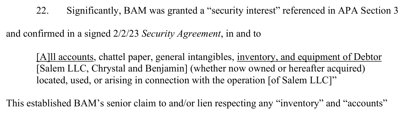 BAM's verified complaint, paragraph 22: a signed 2/2/23 Security Agreement over the store's inventory.