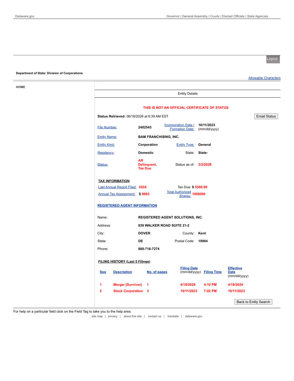 Delaware Division of Corporations status for BAM Franchising, Inc., file 2482543: AR Delinquent, Tax Due; tax due $5,566.99; merger survivor 4/18/2024