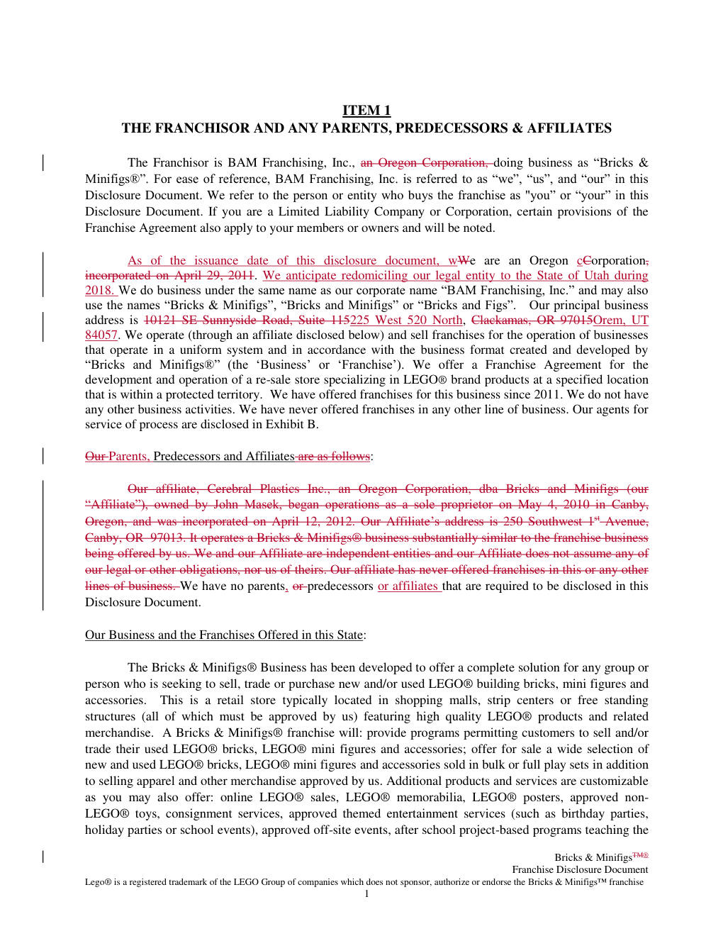 2018 FDD Item 1, redlined to add: we anticipate redomiciling our legal entity to the State of Utah during 2018