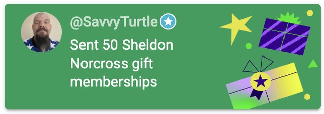 Savvy Turtle sent 50 Sheldon Norcross gift memberships