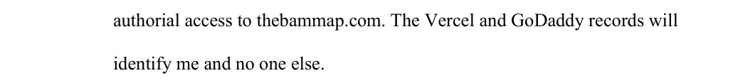 From paragraph 5 of the declaration: authorial access to thebammap.com. The Vercel and GoDaddy records will identify me and no one else.