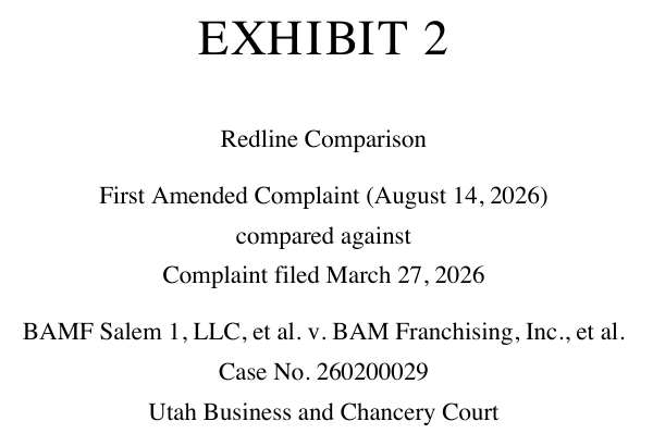 The cover of Exhibit 2, Redline Comparison, First Amended Complaint (August 14, 2026) compared against Complaint filed March 27, 2026, BAMF Salem 1, LLC, et al. v. BAM Franchising, Inc., et al., Case No. 260200029, Utah Business and Chancery Court