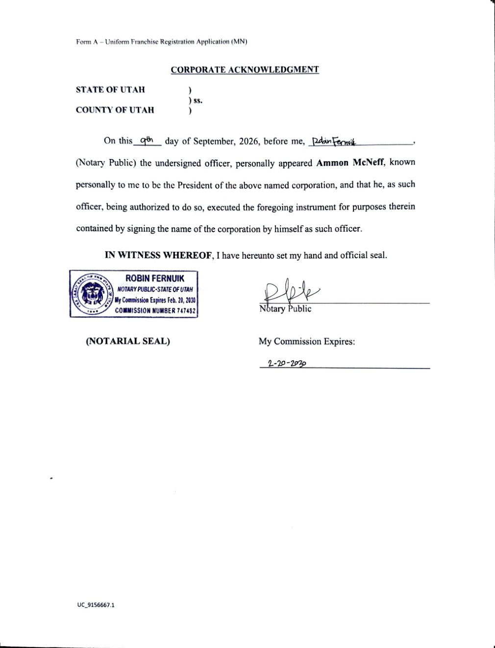 The corporate acknowledgment page of the September 9, 2026 amendment application: State of Utah, County of Utah; on this 9th day of September, 2026, before me, Robin Fernuik, notary public, personally appeared Ammon McNeff, known personally to me to be the president of the above named corporation, and that he, as such officer, being authorized to do so, executed the foregoing instrument; the stamp of Robin Fernuik, commission number 747482; no oath is recorded